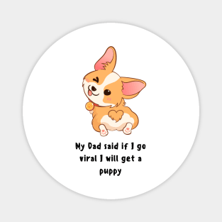 Puppy gift daughter dad dog gift ideas Magnet